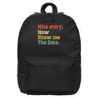 Nice Story Now Show Me The Data Analyst Data Scientist Retro 16 in Basic Backpack