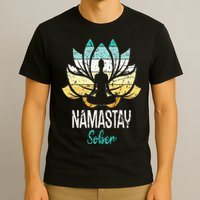 Namastay Sober NA AA 12 Step Recovery Narcotics Anonymous T-Shirt