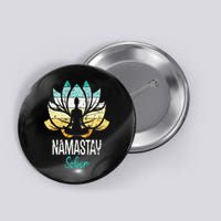 Namastay Sober NA AA 12 Step Recovery Narcotics Anonymous Button
