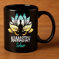Namastay Sober NA AA 12 Step Recovery Narcotics Anonymous 11oz C Handle Ceramic Mug