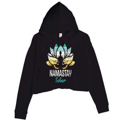 Namastay Sober NA AA 12 Step Recovery Narcotics Anonymous Crop Fleece Hoodie
