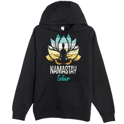 Namastay Sober NA AA 12 Step Recovery Narcotics Anonymous Premium Pullover Hoodie