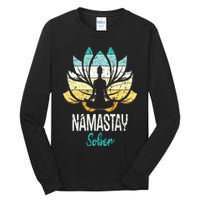 Namastay Sober NA AA 12 Step Recovery Narcotics Anonymous Tall Long Sleeve T-Shirt