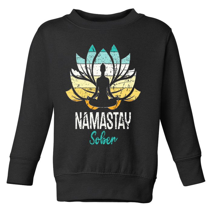 Namastay Sober NA AA 12 Step Recovery Narcotics Anonymous Toddler Sweatshirt