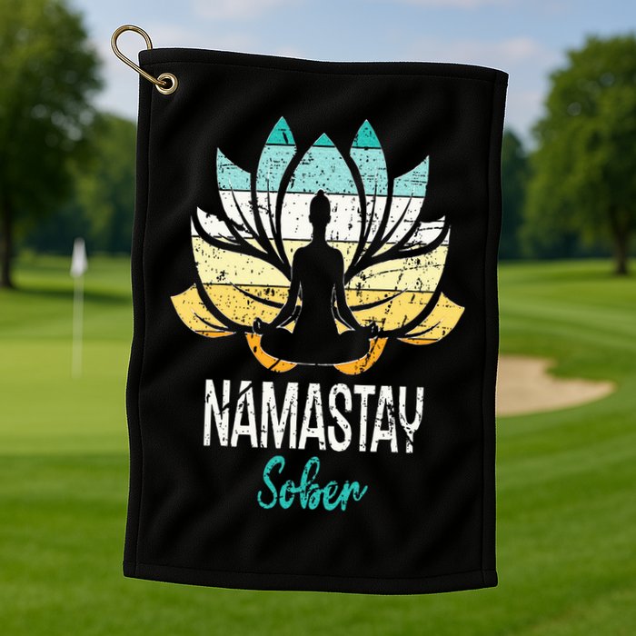 Namastay Sober NA AA 12 Step Recovery Narcotics Anonymous Golf Towel