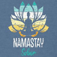 Namastay Sober NA AA 12 Step Recovery Narcotics Anonymous Garment-Dyed Sweatshirt