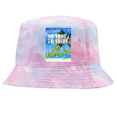 No Shoes No Shirts No Problem Tie-Dyed Bucket Hat