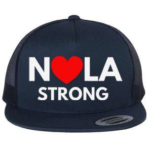 Nola Strong New Orleanssupport Never Forget Nola Strong Flat Bill Trucker Hat