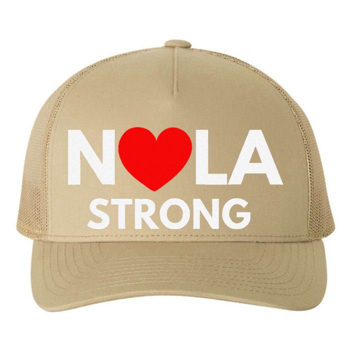 Nola Strong New Orleanssupport Never Forget Nola Strong Yupoong Adult 5-Panel Trucker Hat