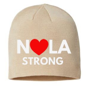 Nola Strong New Orleanssupport Never Forget Nola Strong Sustainable Beanie