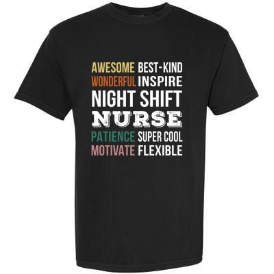 Night Shift Nurse Tee Funny Appreciation Gift Garment-Dyed Heavyweight T-Shirt