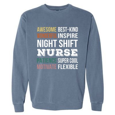 Night Shift Nurse Tee Funny Appreciation Gift Garment-Dyed Sweatshirt