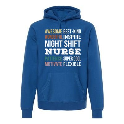 Night Shift Nurse Tee Funny Appreciation Gift Premium Hoodie