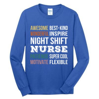 Night Shift Nurse Tee Funny Appreciation Gift Tall Long Sleeve T-Shirt