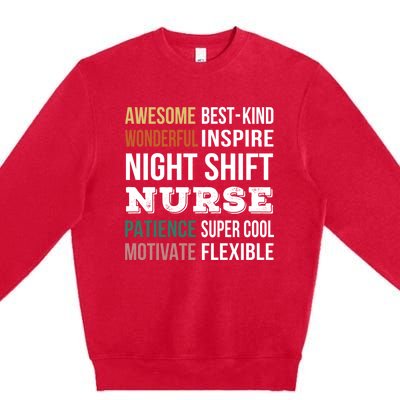 Night Shift Nurse Tee Funny Appreciation Gift Premium Crewneck Sweatshirt