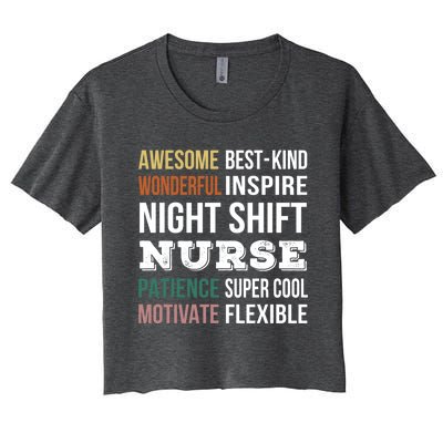 Night Shift Nurse Tee Funny Appreciation Gift Women's Crop Top Tee