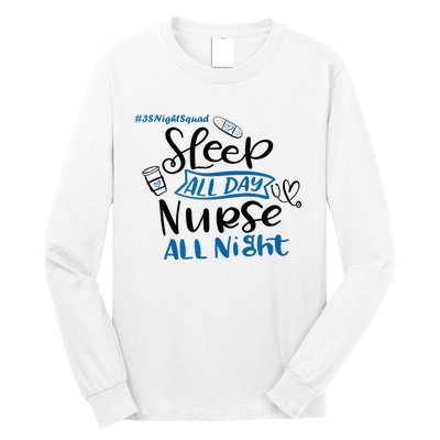 Night Shift Nurse 3S Variant Long Sleeve Shirt