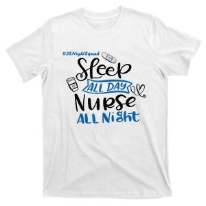 Night Shift Nurse 3S Variant T-Shirt