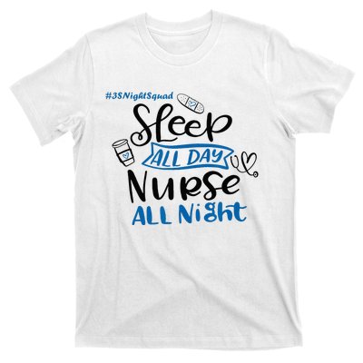 Night Shift Nurse 3S Variant T-Shirt