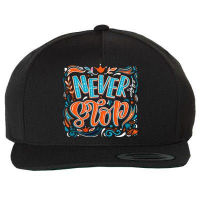 Never Stop Wool Snapback Cap