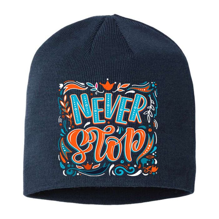 Never Stop Sustainable Beanie