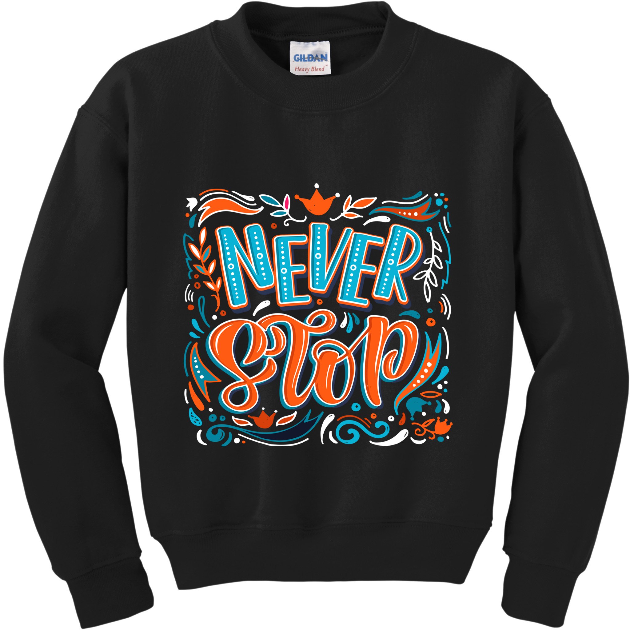 Never Stop Kids Sweatshirt