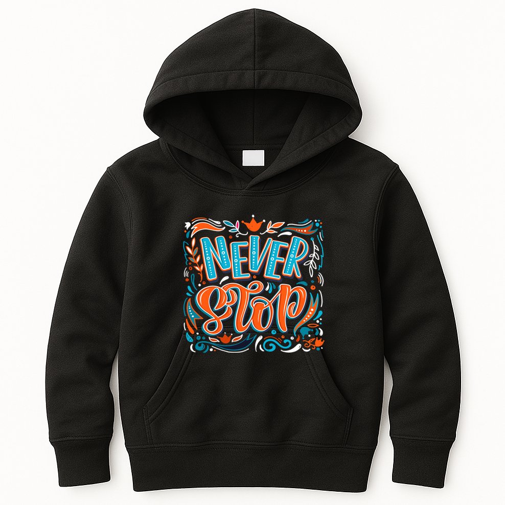 Never Stop Kids Hoodie