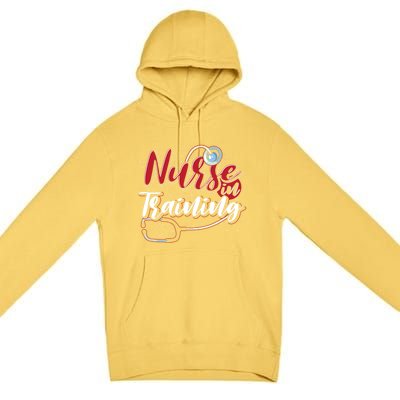 Nursing School Nurse In Training Stethoscope Future Nurse Cool Gift Premium Pullover Hoodie