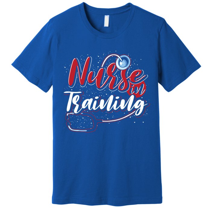 Nursing School Nurse In Training Stethoscope Future Nurse Cool Gift Premium T-Shirt