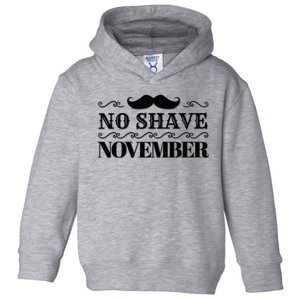 No Shave November Mustache Funny Toddler Hoodie