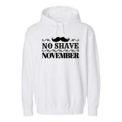 No Shave November Mustache Funny Garment-Dyed Fleece Hoodie