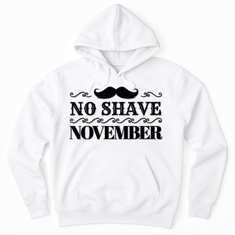 No Shave November Mustache Funny Hoodie