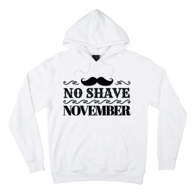 No Shave November Mustache Funny Hoodie