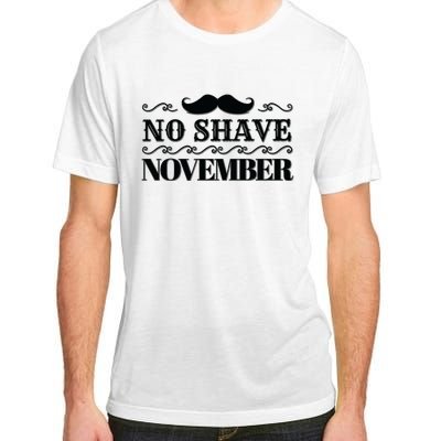 No Shave November Mustache Funny Adult ChromaSoft Performance T-Shirt