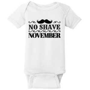 No Shave November Mustache Funny Baby Bodysuit