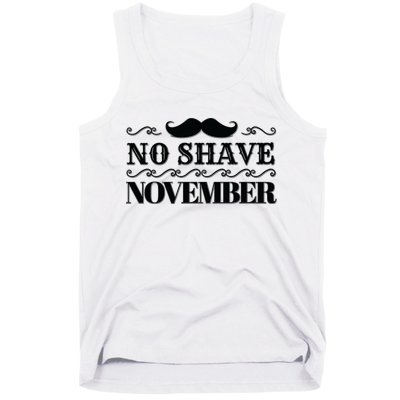 No Shave November Mustache Funny Tank Top