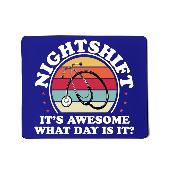 Night Shift Nurse Funny Nurse Nursing Rn Lpn Cna Gift Mousepad