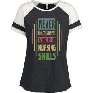 Nursing Skills Never Underestimate A Gift Enza Ladies Jersey Colorblock Tee