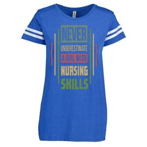 Nursing Skills Never Underestimate A Gift Enza Ladies Jersey Football T-Shirt