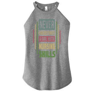 Nursing Skills Never Underestimate A Gift Women's Perfect Tri Rocker Tank