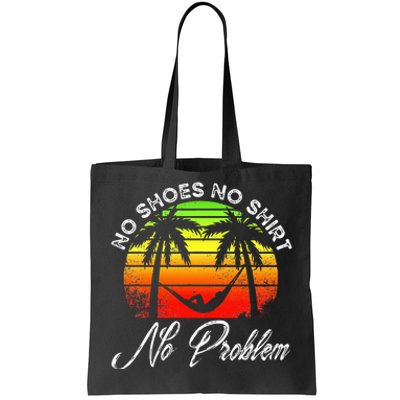 No Shoes No Clothes No Problem Island Palm Vacation Tote Bag