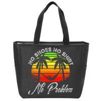 No Shoes No Clothes No Problem Island Palm Vacation Zip Tote Bag