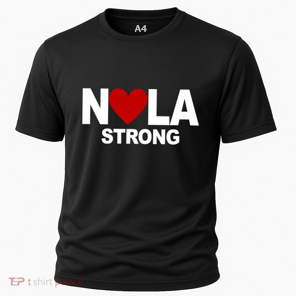Nola Strong New Orleans Support Never Forget Performance Shirt