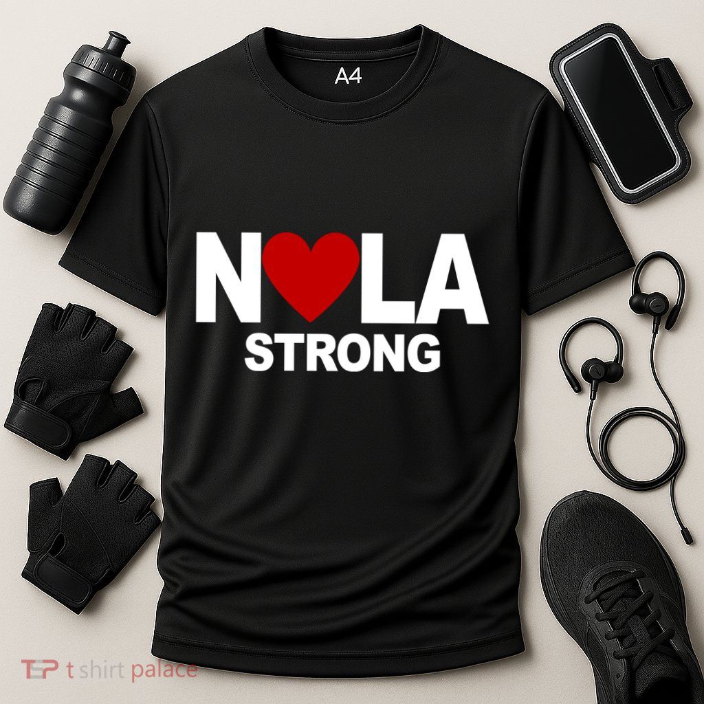 Nola Strong New Orleans Support Never Forget Performance Shirt