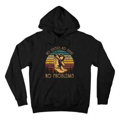 No Shoes No No Problems Vintage Cowboy Hat And Boots Tall Hoodie