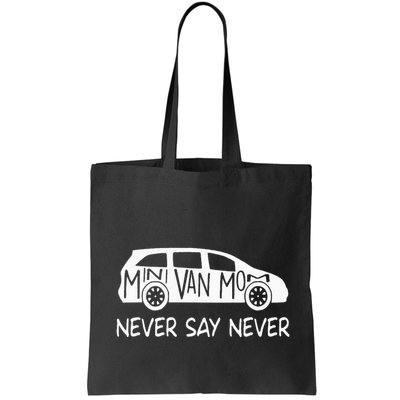 Never Say Never Sayings Minivan Cute Soccer Mom Goalkeepers Bag