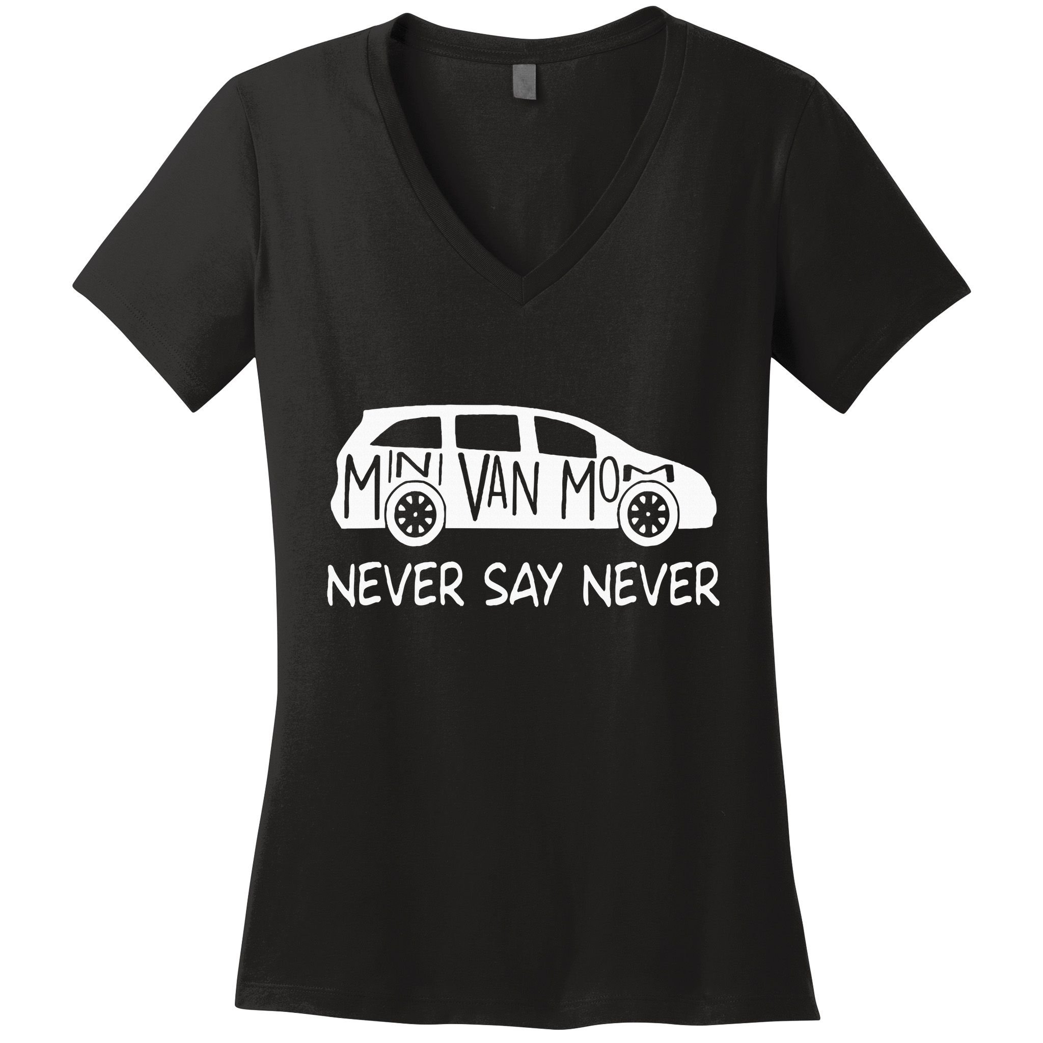 Never Say Never Sayings Minivan Cute Soccer Mom Goalkeepers Women's V-Neck T-Shirt