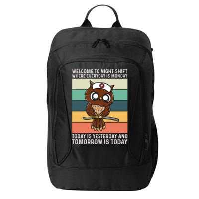 Night Shift Nurse Owls Funny Nursing Gift City Backpack