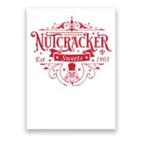 Nutcracker Sweets Nutcracker Christmas Holiday Poster