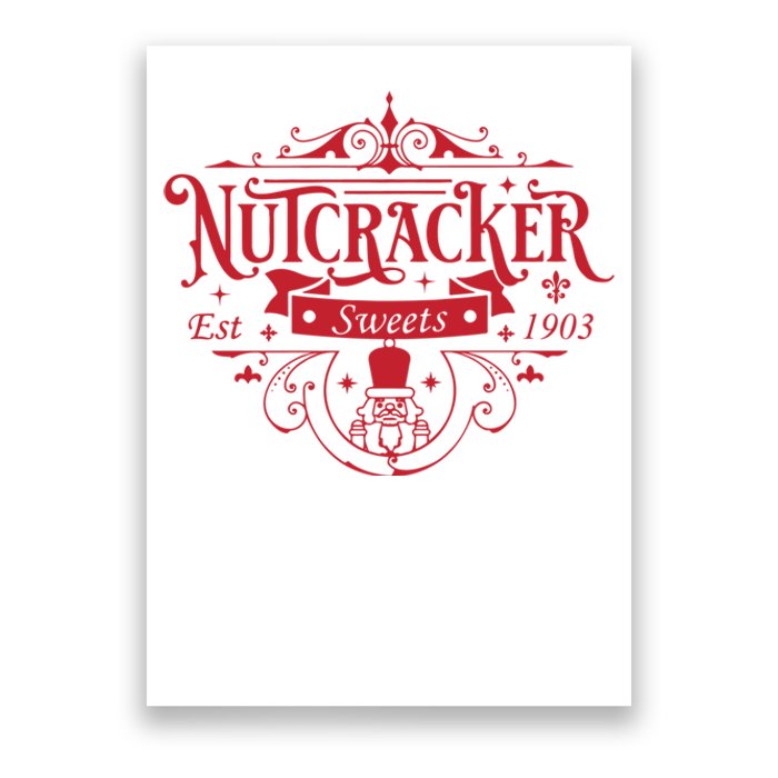 Nutcracker Sweets Nutcracker Christmas Holiday Poster